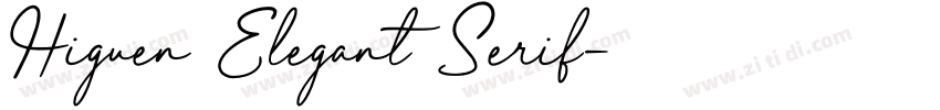 Higuen Elegant Serif字体转换